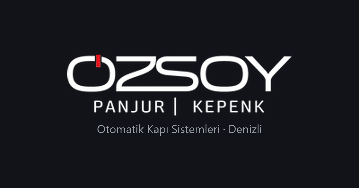 Özsoy Otomatik Kapı